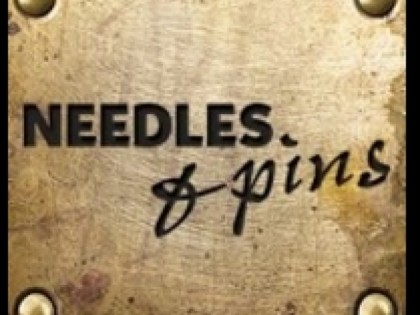 照片: Needles &amp; Pins